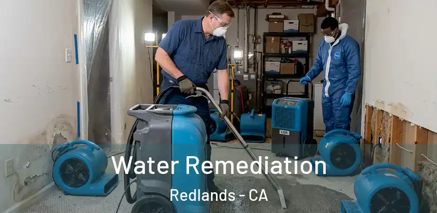 Water Remediation Redlands - CA